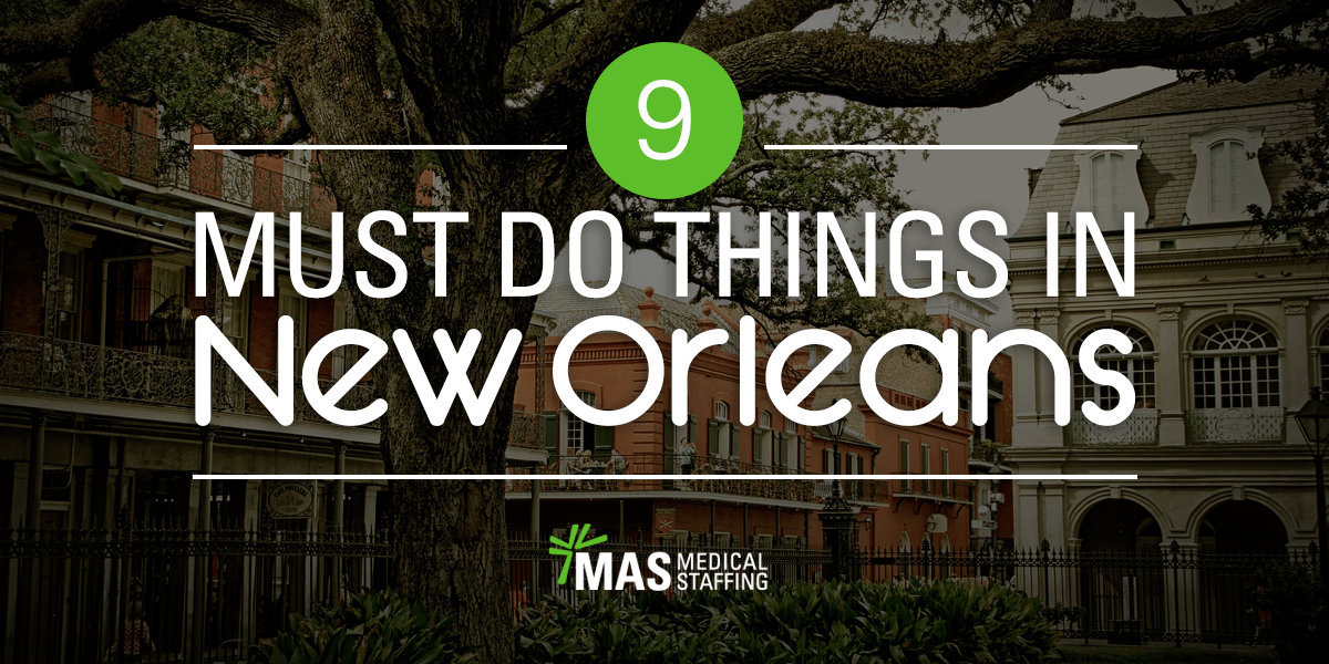 9 Must Do Things in New Orleans When Visiting