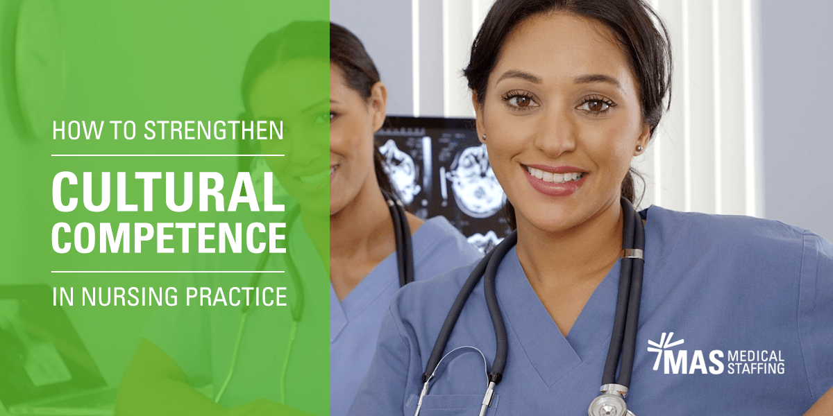 how-to-strengthen-cultural-competence-in-nursing-practice