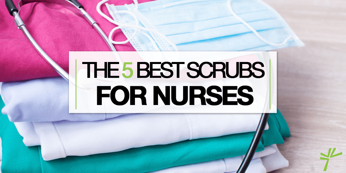 The 5 Best Scrubs For Nurses | MAS Medical Staffing